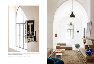 Factory Convent Schoolhouse Home: Soulful Transformations of Unusual Spaces