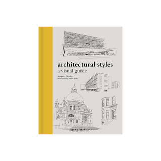 Architectural Styles: A Visual Guide
