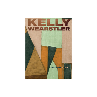 Kelly Wearstler: Evocative Style